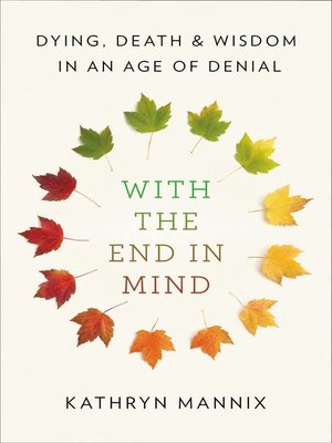 cover image of With the End in Mind